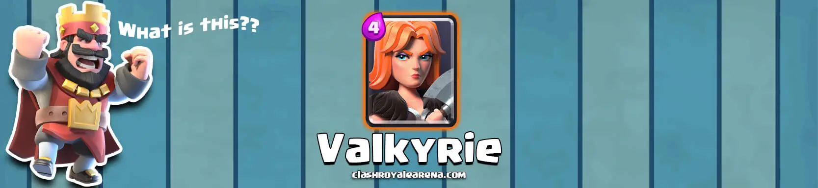 Valkyrie Clash Royale