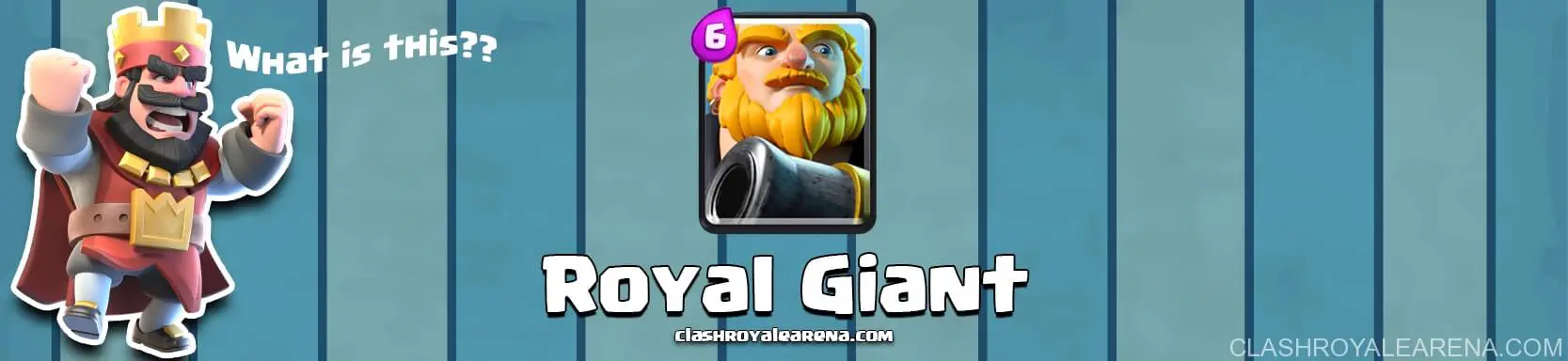 Clash Royale Royal Giant