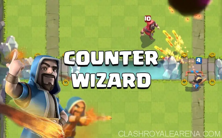 Counter Clash Royale Wizard