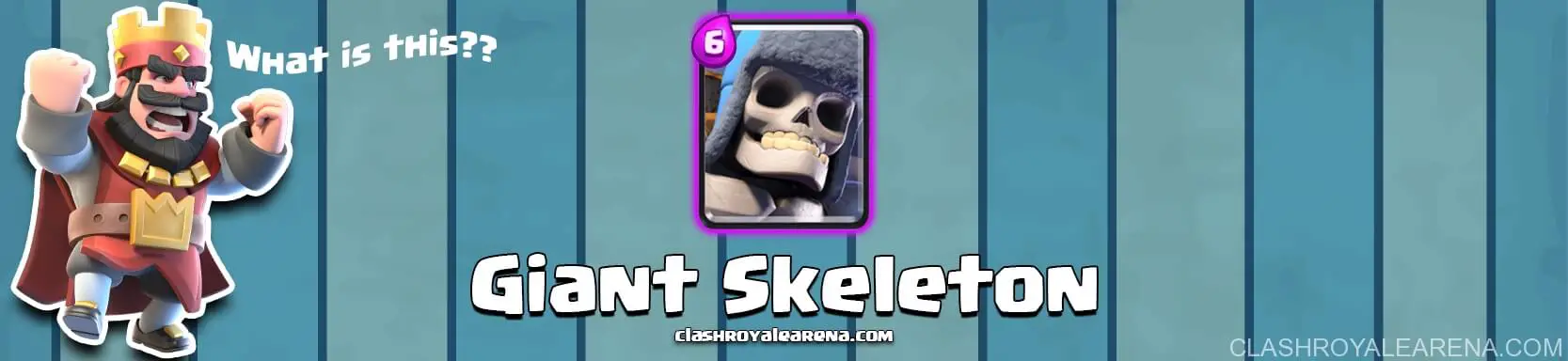 Clash Royale Giant Skeleton