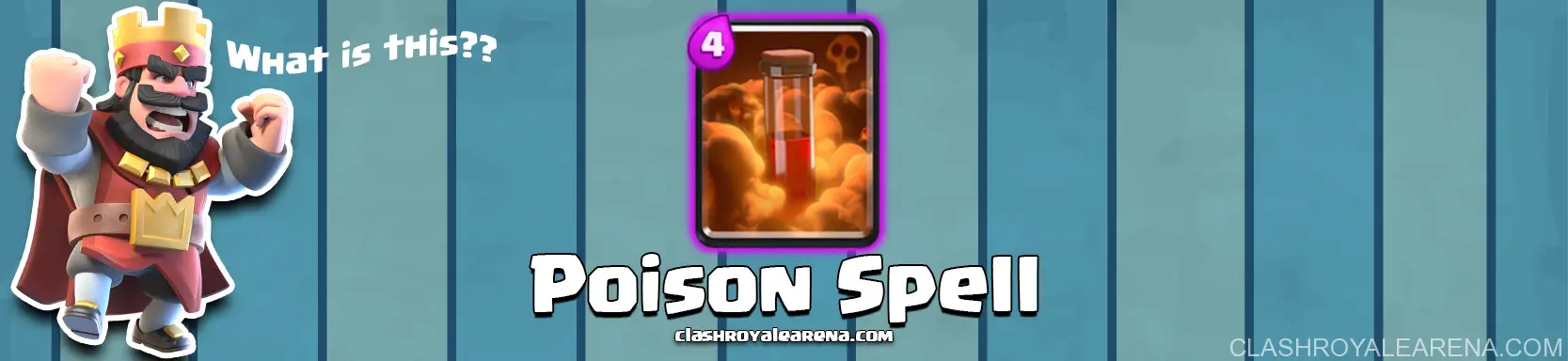 Clash Royale Poison Spell