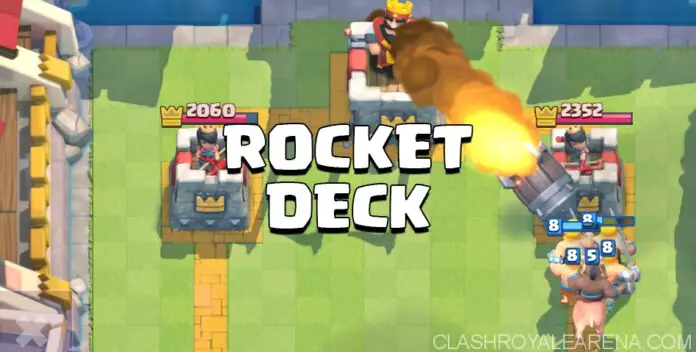 Clash Royale Rocket Deck