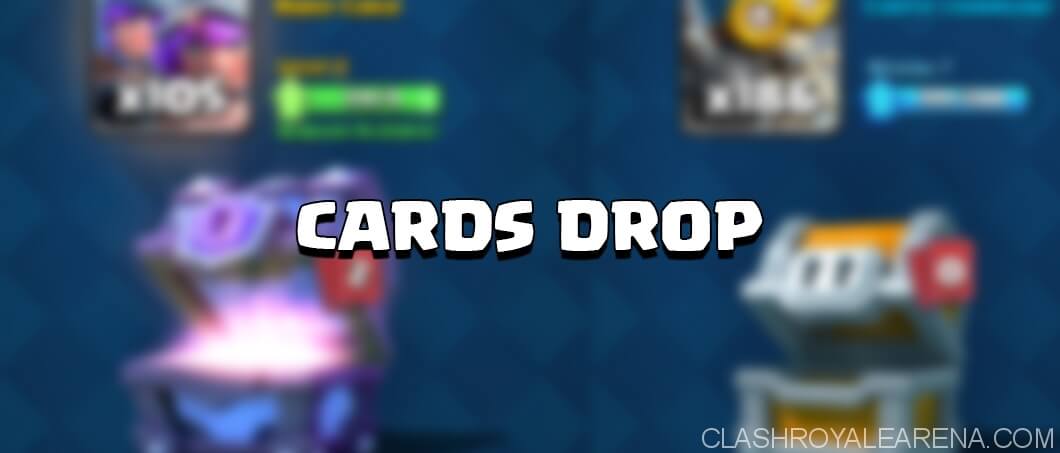 Clash Royale Card Drop