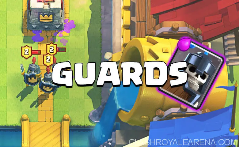Clash Royale Guards