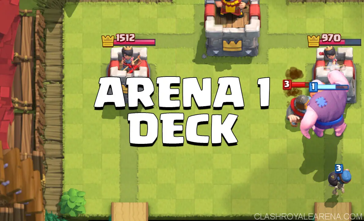 Clash Royale decks to win in Arena 1, 2 & 3