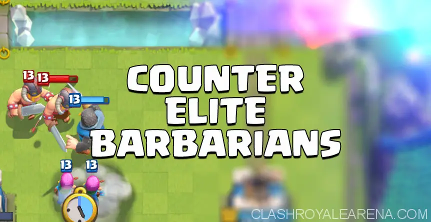 counter elite barbarians