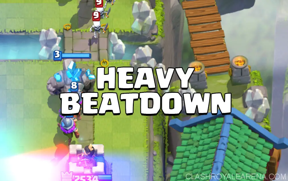 Clash Royale Deck Guide - Heavy Golem Beat Down.