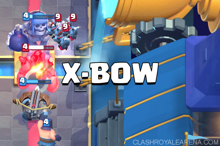 Clash Royale: Best X-Bow Deck to play with
