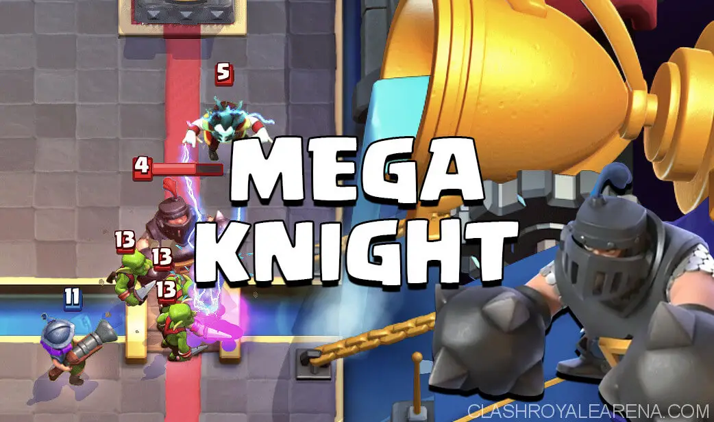 mega knight