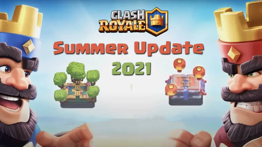 Clash Royale Summer Update
