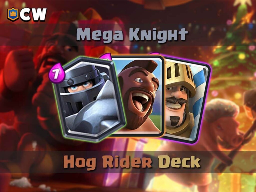Mega Knight Hog Rider deck