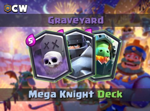 Graveyard Mega knight deck